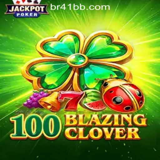 Exploring 100BlazingClover: A Fusion of Thrills in the Brazilian Online Casino Scene